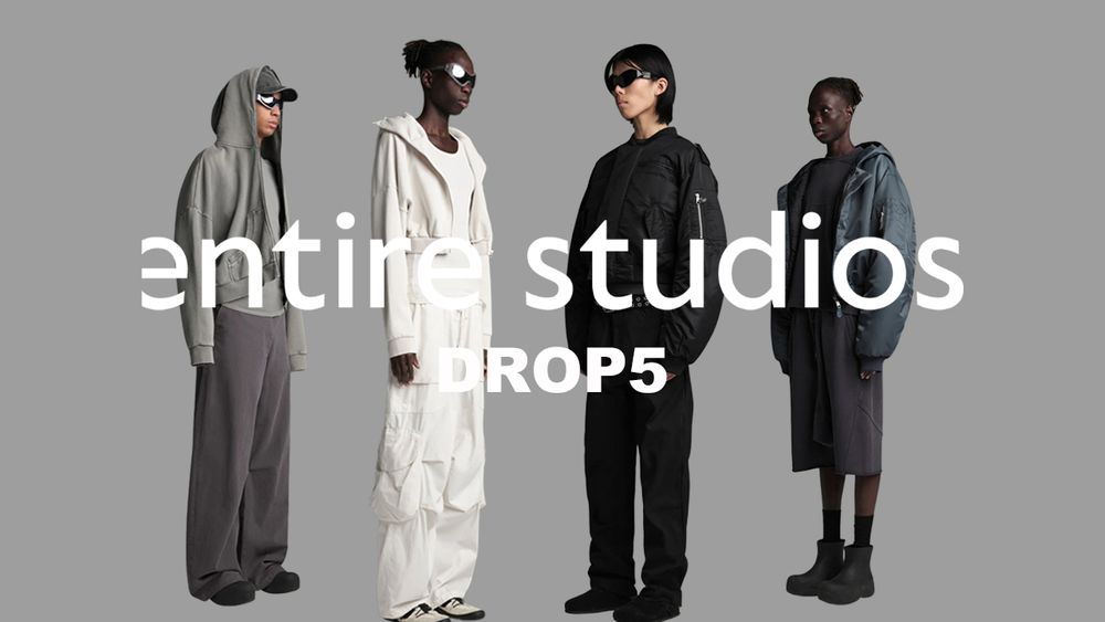 【entire studios】 DROP5 新入荷アイテム紹介！