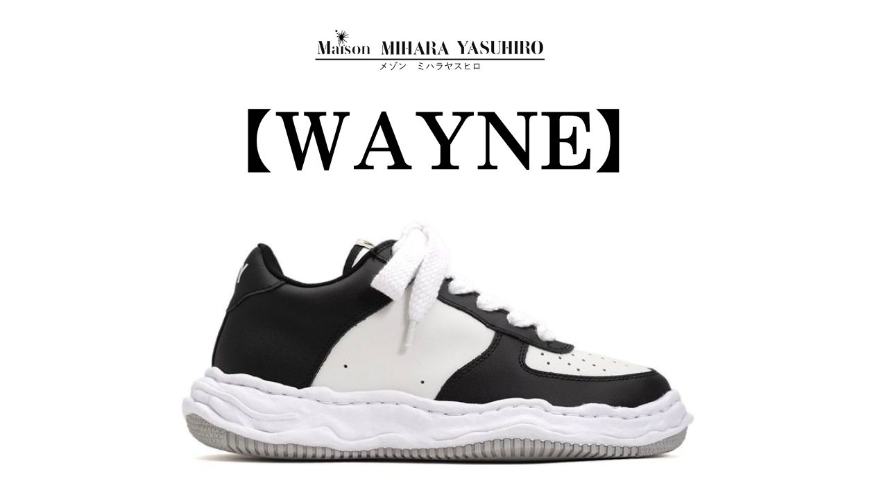 Maison MIHARA YASUHIRO(ミハラヤスヒロ) - WAYNE（ウェイン