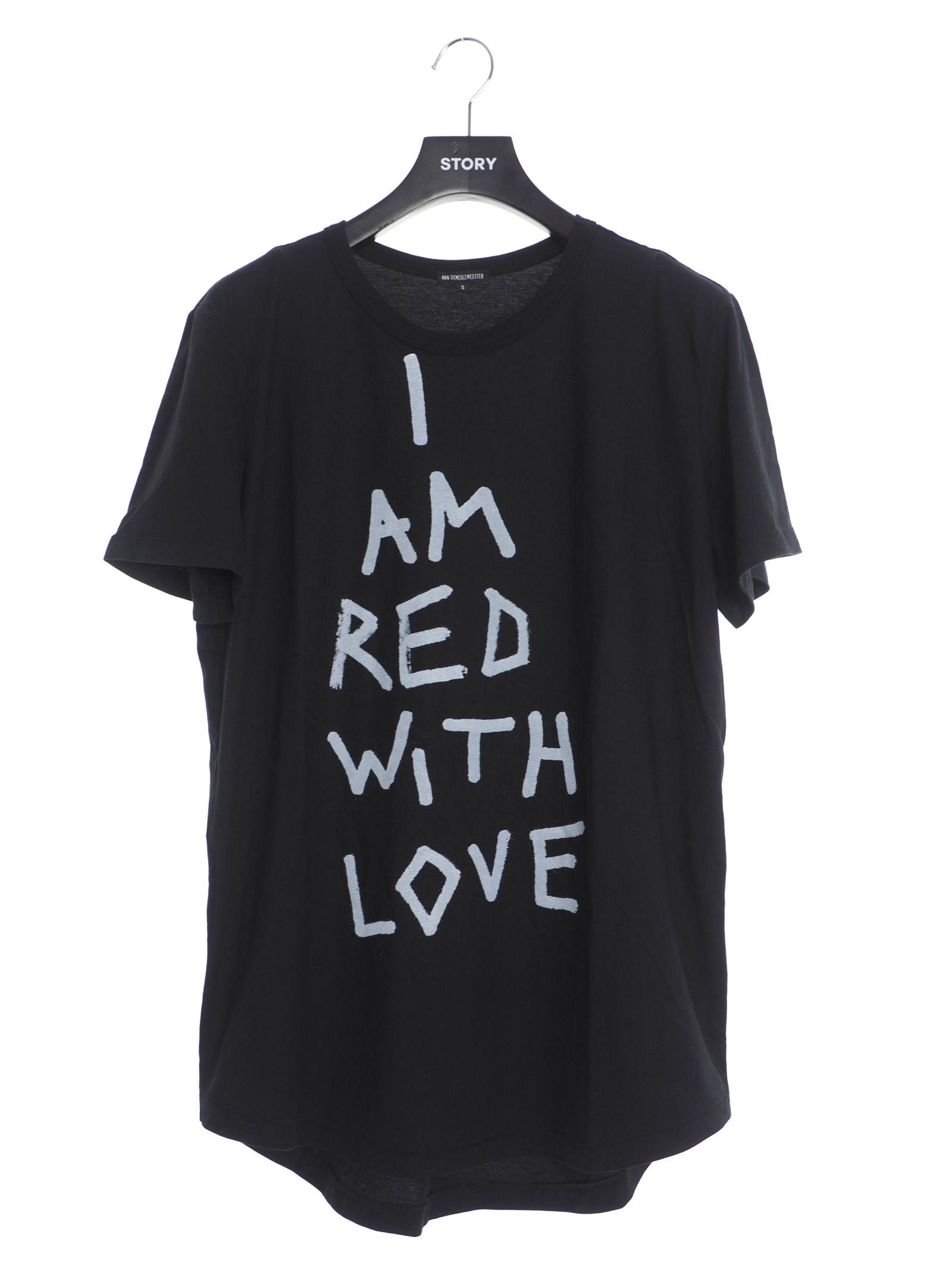 ANN DEMEULEMEESTER - テキストプリント 半袖 Tシャツ ”I AM RED WITH LOVE” T-SHIRT BLACK |  STORY