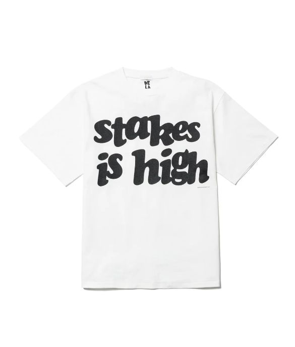 "stakes is high" TEE(xDe La Soul) / WHITE / デラソウルコラボティー