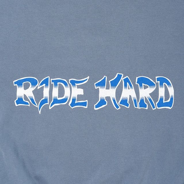 RIDE HARD SWEAT / BLUE GRAY / スウェット