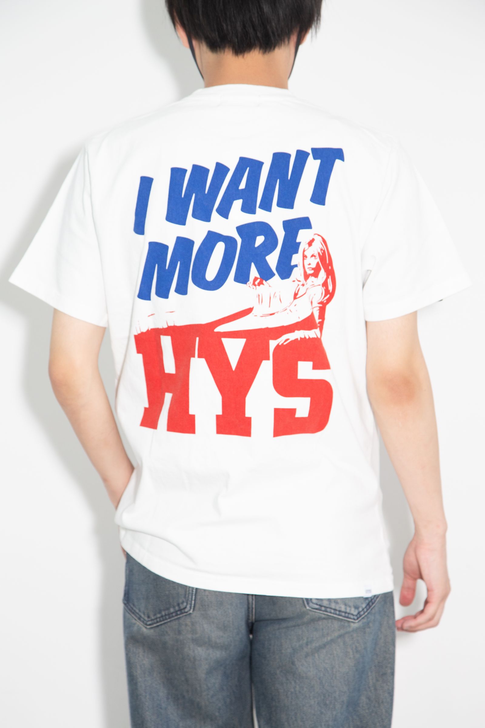 I WANT MORE HYS Tシャツ / ホワイト