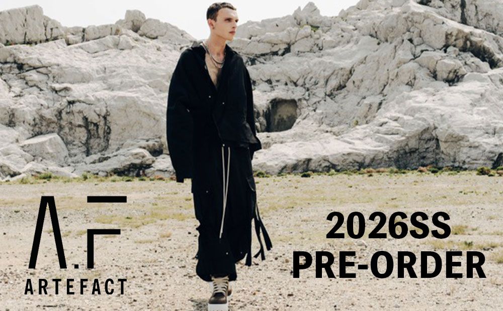 【先行予約】A.F ARTEFACT 2026SS COLLECTION