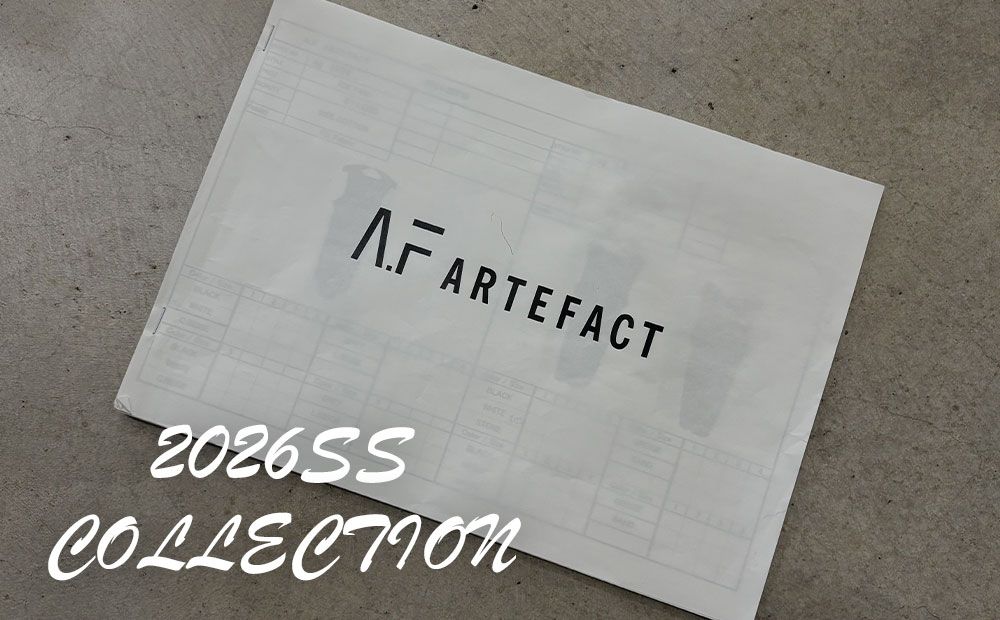 A.F ARTEFACT 2026SS COLLECTION 展示会へ