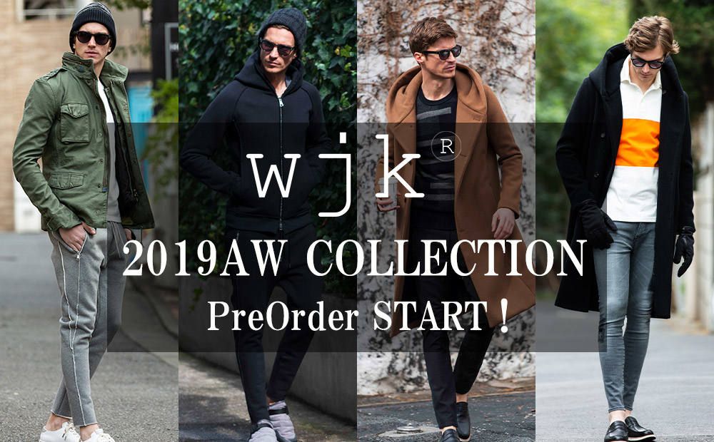 【wjk】2019AW先行予約ピックアップアイテムのご紹介
