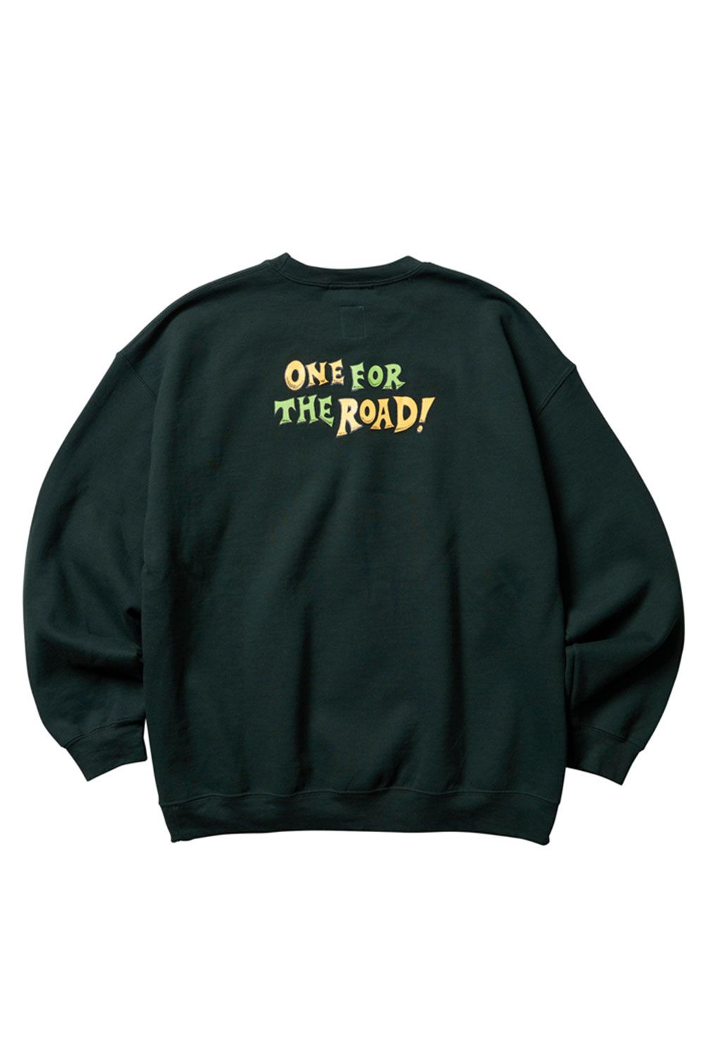 ONE FOR THE ROAD CREWNECK / グリーン