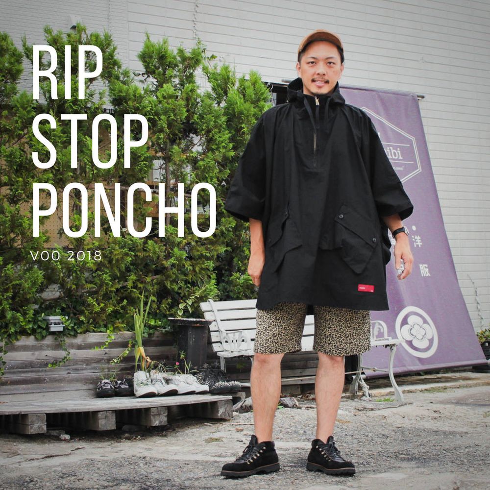 普段使いもカッコイイVOOならではのポンチョ【VOO : RIP STOP PONCHO 】