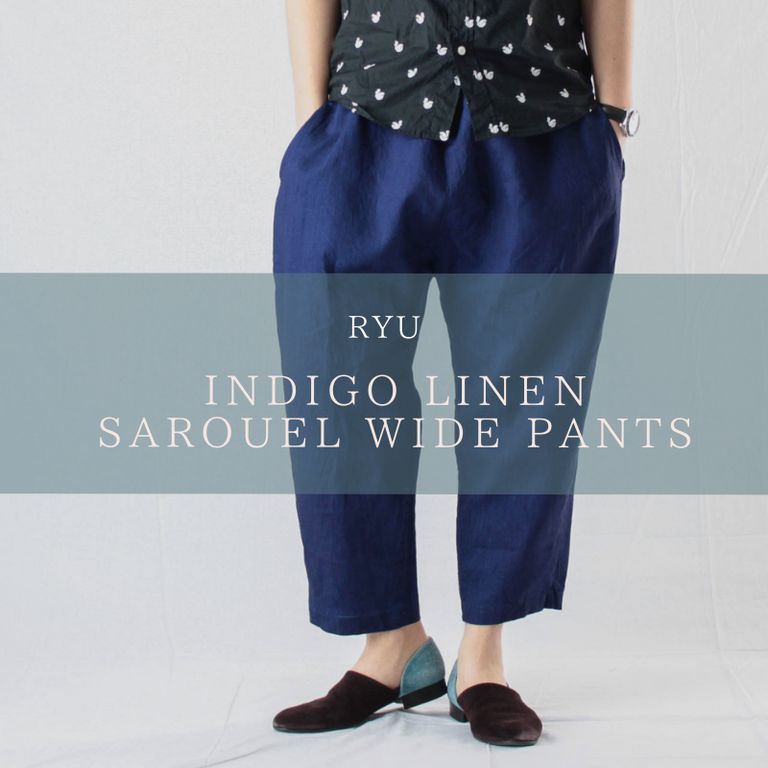 夏はやっぱり麻パン【RYU : indigo linen sarouel wide pants 】