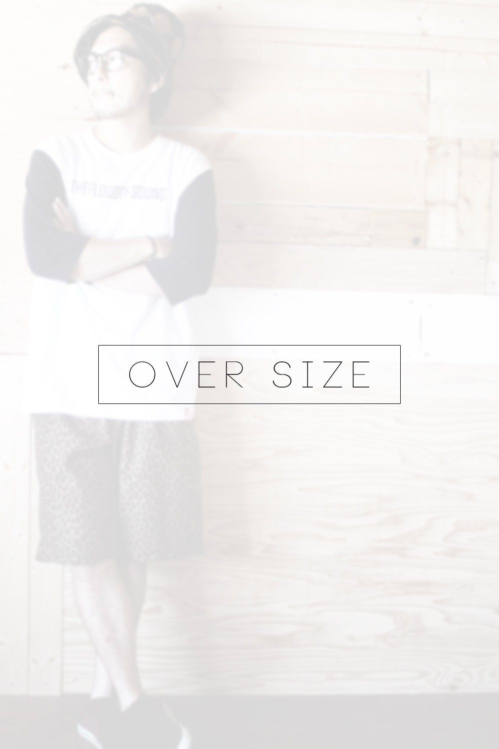 OVER SIZE