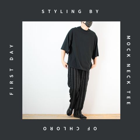 chloroのモックネックTシャツを使ったコーディネート【1日目】